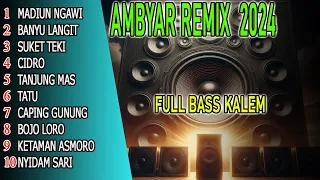 DJ REMIX DANGDUT AMBYAR BASS EMPUK @SUARAREMIX61