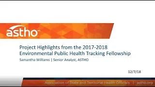 2017-2018 Environmental Public Health Tracking Fellowship Project Highlights