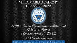 Villa Maria Academy's 129th Annual Commencement Ceremony