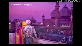 ‘Mukhtiar Chadha  | Click Click  | Full SONG |  Diljit Dosanjh