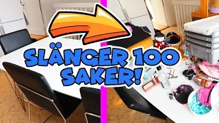 Slänger 100 saker från huset!