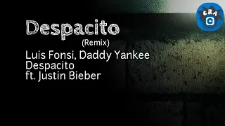 Despacito (Remix) | Luis Fonsi, Daddy Yankee ft. Justin Bieber | Full Karaoke with Lyrics