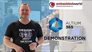 Altium 365 Demo - LIVE from Embedded World 2024