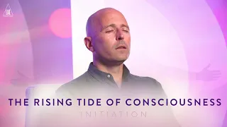 The Rising Tide of Consciousness [INITIATION 2023]