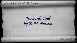 Part 6 - Howards End Audiobook by E. M. Forster (Chs 39-44)