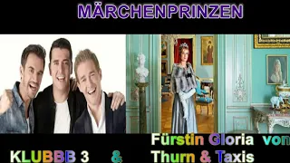 Rockclassics: Klubbb 3 & Fürstin Gloria von Thurn & Taxis - Märchenprinzen