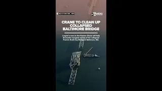 East Coast's largest crane arrives at collapsed Baltimore Key Bridge