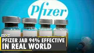 Coronavirus Vaccine: Real world study confirms Pfizer COVID-19 vaccine 94% effective | English News