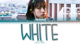 JO YURI White (FIN.K.L Cover) Lyrics (Color Coded Lyrics)