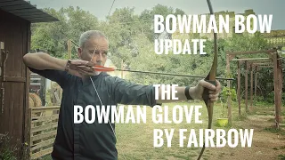 Bowman Bow Update: The Bowman Glove by Fairbow - Review