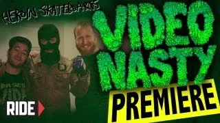 Heroin Skateboards' "Video Nasty" Video Premiere