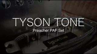 Tyson Tone Pickups -  Preacher PAF Set