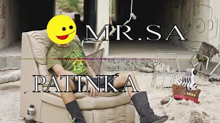 MR.SA - PATINKA