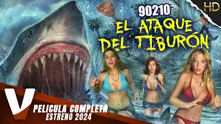 90210 EL ATAQUE DEL TIBURÓN | ESTRENO 2024 | ACCION | PELICULA COMPLETA EN ESPANOL LATINO