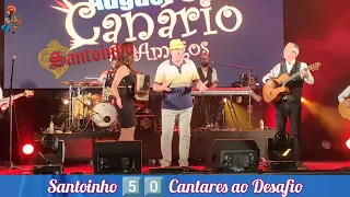 Augusto Canário e Amigos 👉Quinta de Santoinho 💥Desgarrada 5️⃣0️⃣Cinquenta Anos do Santoinho