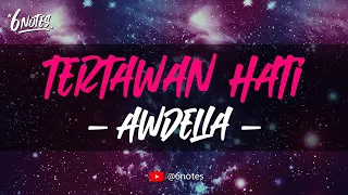 Tertawan Hati - Awdella ( Karaoke version )