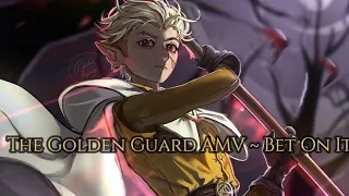 ~The Golden Guard (Bet On It)~ [The Owl House AMV]