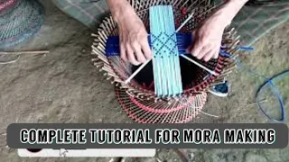 Complete Mora(Local Naga sit) Making.#tutorial for Mora making.#bamboo stool