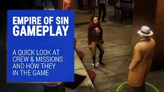 Empire of Sin Gameplay - A Quick Look at Crews and Missions