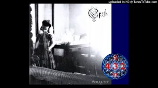 Opeth - Weakness ✨ 432 Hz