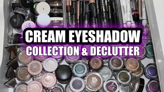 CREAM EYESHADOW COLLECTION & DECLUTTER