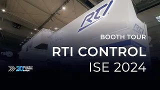 RTI Booth Tour | ISE 2024