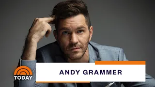 Andy Grammer On His Positive Spirit, Songwriting And Family | TODAY