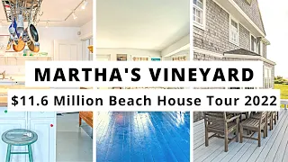 $11.6 Million Martha's Vineyard Beach House Tour 2022 | Room Design and Decor Ideas | Coastal Home