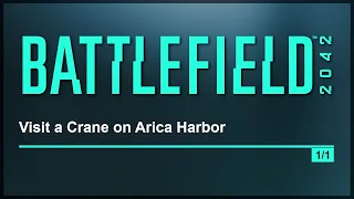 Visit a Crane on Arica Harbor Location Guide - Battlefield 2042