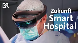 Smart Hospital: Wohin führt die digitale Medizin? | Gut zu wissen | BR