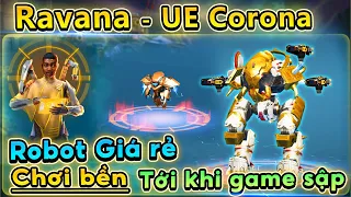 ⚔️ Ravana - Robot bền nhất game - Bất chấp mọi Nerf - Kèm theo súng UE Corona   ｜ War Robot