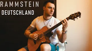 Rammstein - Deutschland (Fingerstyle Guitar)