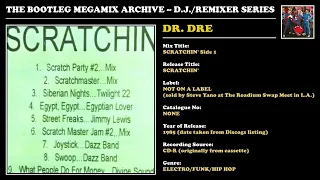 DR. DRE * SCRATCHIN' Side 1 * Roadium Mixtape * 1985