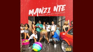 Tyler ICU & Dj Maphorisa - Manzi Nte ft. Masterpiece YVK, Ceeka RSA, M.J, Silas Africa & Al Xapo