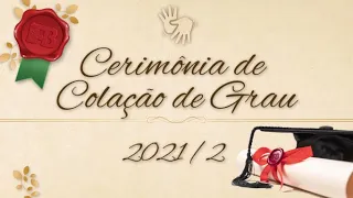 Colação de Grau IFB 2/2021: Ceilândia, Gama, Planaltina, Riacho Fundo, São Sebastião e Taguatinga