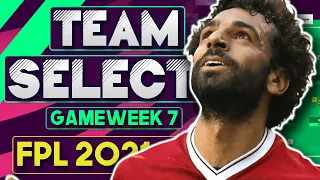 FPL GAMEWEEK 7 TEAM SELECTION | GW 7 | Fantasy Premier League Tips 2021/22