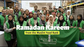 Ramadan Kareem from the Muslim Food Bank