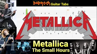 The Small Hours - Metallica - Guitar + Bass TABS Lesson