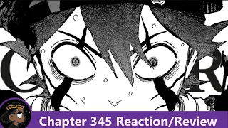 Yuno Would of Done it Right!!! Black Clover Chapter 345 Reaction! | 悠