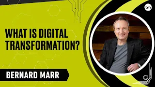 What is Digital Transformation? A Simple Explanation In 1 Minute