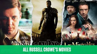 ALL RUSSELL CROWE'S MOVIES. Full actor filmography 2023.