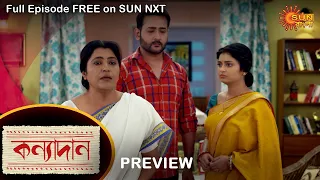 Kanyadaan - Preview |  28 march  2022 | Full Ep FREE on SUN NXT | Sun Bangla Serial