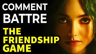 Comment Battre Le JEU DE LA MORT Dans "The Friendship Game"