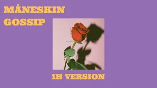 Måneskin - GOSSIP ft. Tom Morello (1 Hour Version)