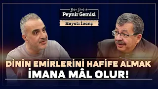 Dinin Emirlerini Hafife Almak İmana Mal Olur Bekir Develi ile Peynir Gemisi | Hayati İnanç