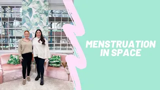 Menstruation in Space: The Morning Toast, Tuesday, December 7, 2021