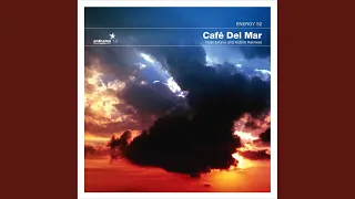 Café Del Mar (Nalin & Kane Remix)