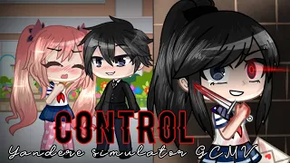 •-CONTROL-• || Yandere Simulator || GCMV || Gacha Club [BLOOD WARNING]