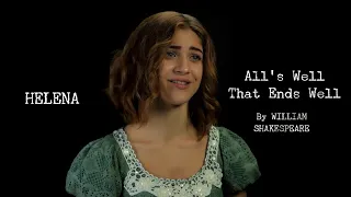 Shakespeare's Monologue II All's Well That Ends Well: Helena (ACT 1, SCENE 3): "Then, I confess..."