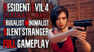 SEPARATE WAYS MINIMALIST, FRUGALIST, SILENT STRANGER - Full Gameplay - Resident Evil 4 Remake